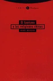 El Taoísmo y las Religiones Chinas - Libro de Filosofía Oriental