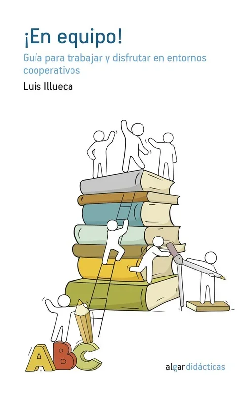 ¡En equipo! - Trabajo Colaborativo y Liderazgo