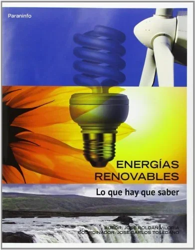 Energías Renovables: Lo que hay que saber - Guía Ambiental