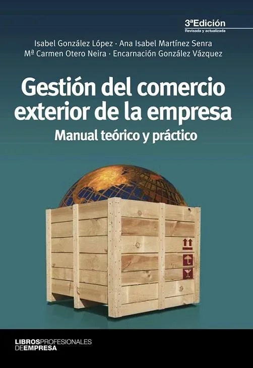 Gestión del Comercio Exterior de la Empresa - Manual de Logística