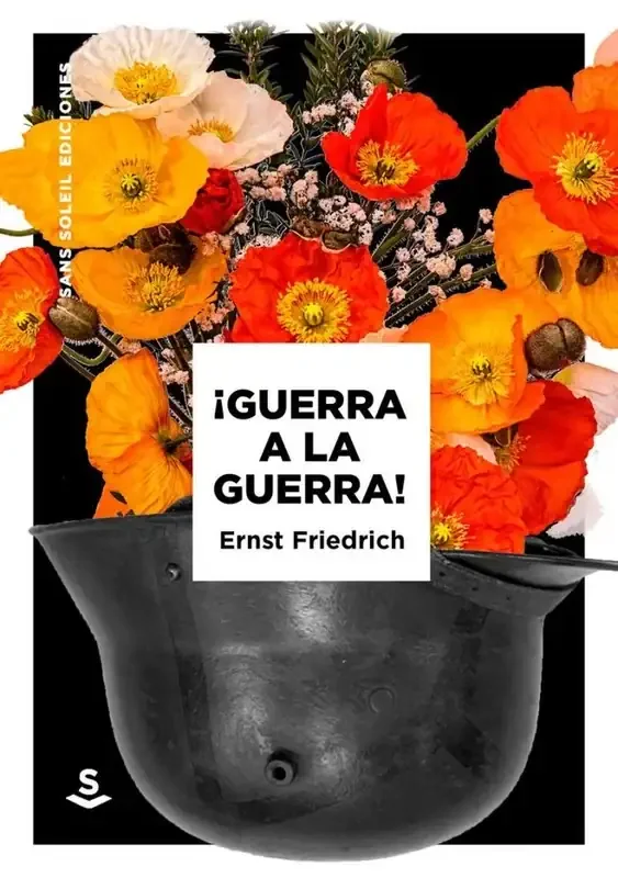 ¡Guerra a la Guerra! - Manifiesto pacifista y social