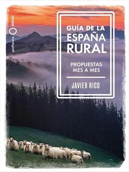 Guía de la España rural - Turismo Rural, Pueblos y Paisajes Naturales