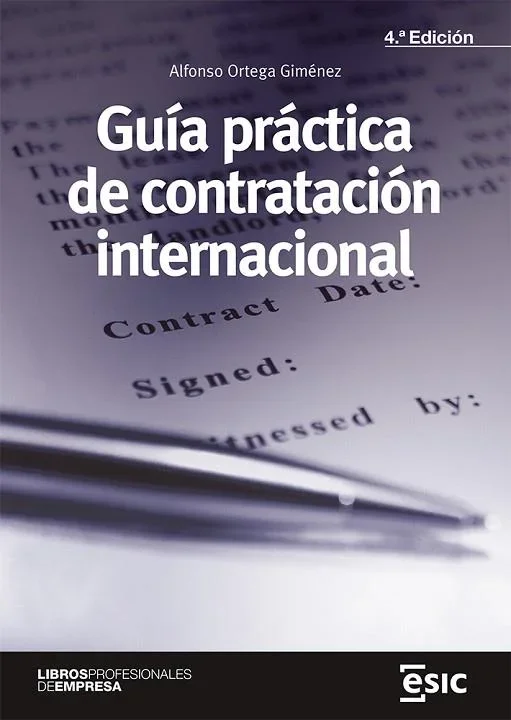 Guía Práctica de la Contratación Internacional - Derecho Mercantil