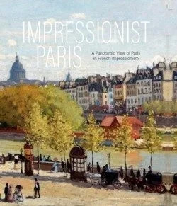 Impressionist Paris: Panoramic View of French Impressionism - Arte y Cultura Urbana