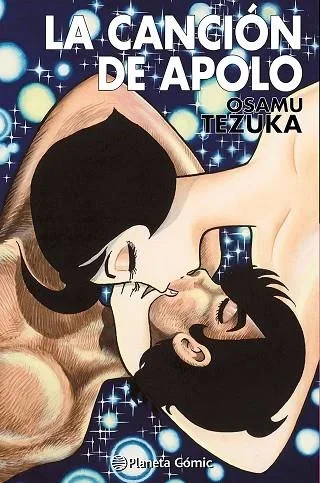 La canción de Apolo (Tezuka) - Manga Clásico de Osamu Tezuka