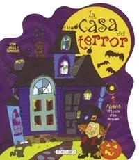 La Casa del Terror - Novela de Misterio y Suspenso
