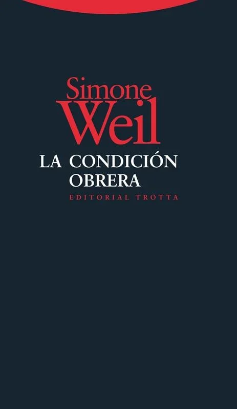 La condición obrera - Sociología y Trabajo Social
