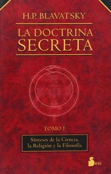 La Doctrina Secreta Vol. 1 (Rústega) - Teosofía y Esoterismo