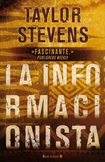 La Informacionista - Thriller de Espionaje y Periodismo