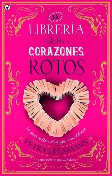 La Librería de los Corazones Rotos - Novela Romántica Feel Good