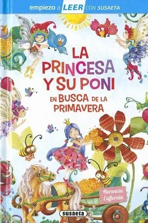 La princesa y su poni en busca de la primavera - Cuento infantil ilustrado