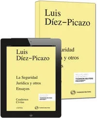 La seguridad jurídica y otros ensayos (Papel + e-book) - Ensayo sobre derecho y justicia