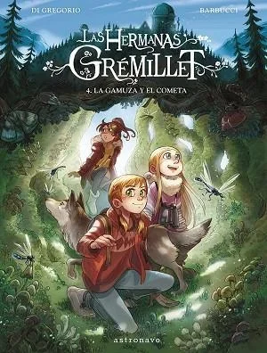 Las Hermanas Grémillet 4: La Gamuza y el Cometa - Cómic Aventura