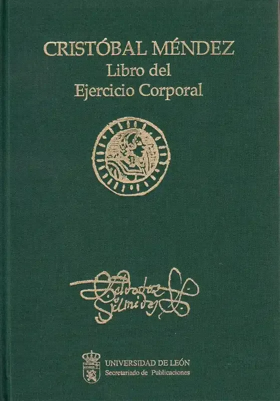 Libro del Ejercicio Corporal y de sus Provechos - Historia de la Salud y el Deporte