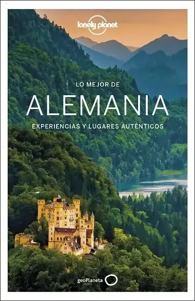 Lo Mejor de Alemania 4: Guía Turística y Cultural