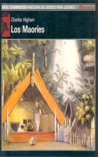Los Maoríes: Historia, Cultura y Tradiciones de Nueva Zelanda
