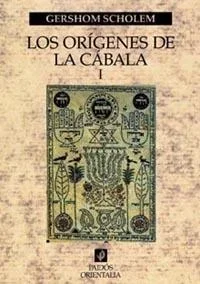 Los Orígenes de la Cábala Vol. 1 - Estudio Espiritual y Religioso