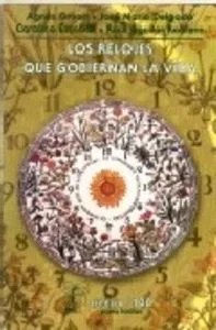 Los Relojes que Gobiernan la Vida - Novela de Misterio