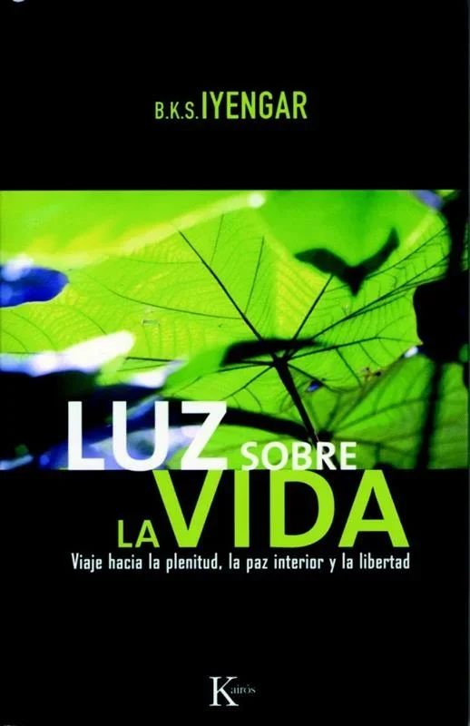 Luz sobre la Vida: Viaje hacia la Plenitud - Libro de Desarrollo Personal