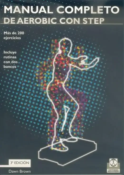 Manual Completo de Aeróbic con Step - Guía de Ejercicio Físico y Fitness
