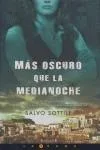 Más oscuro que la medianoche - Thriller psicológico y suspense