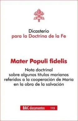 Mater populi fidelis - Obra Teológica y Litúrgica