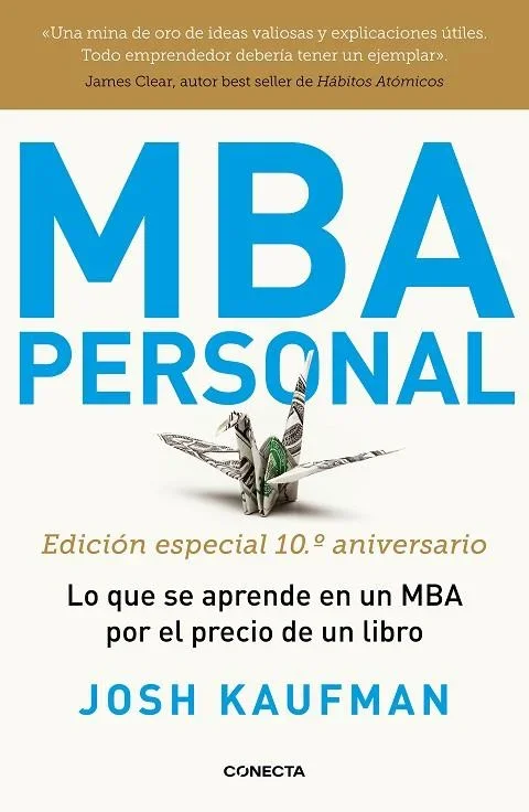 MBA Personal: Edición Especial 10º Aniversario - Guía de Negocios y Liderazgo