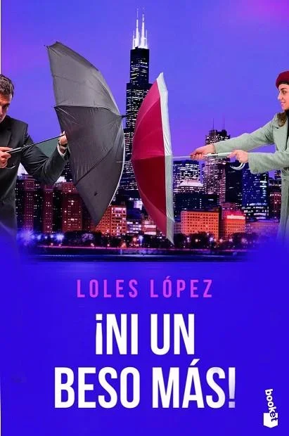 ¡Ni un beso más! - Novela Romántica y Juvenil