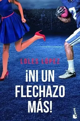 ¡Ni un Flechazo Más! - Novela Juvenil de Humor y Romance