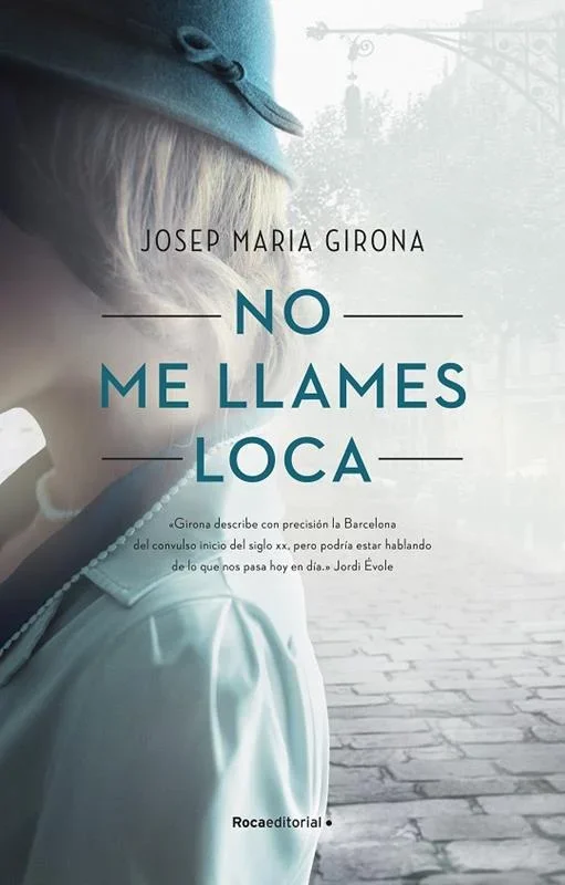 No me llames loca: Novela Romántica Contemporánea y Superación Personal