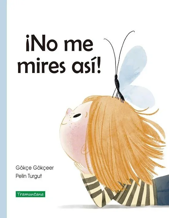 ¡No me mires así! - Libro Infantil sobre Emociones y Convivencia