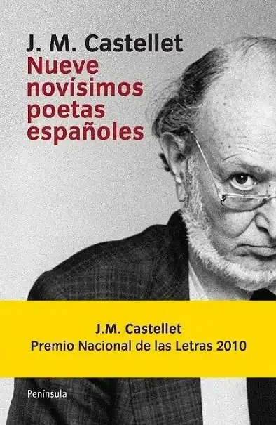 Nueve Novísimos Poetas Españoles - Antología de Poesía Contemporánea
