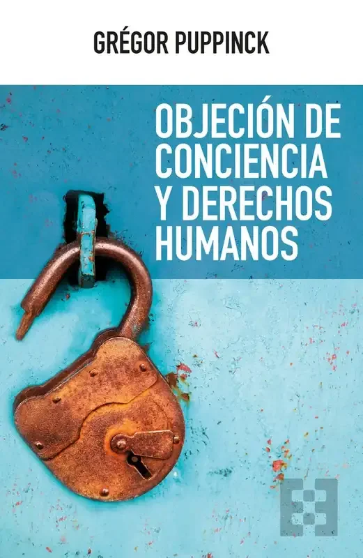 Objeción de Conciencia y Derechos Humanos - Ensayo Jurídico