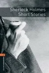 Oxford Bookworms Library Level 2: Sherlock Holmes Short Stories - Lectura Fácil