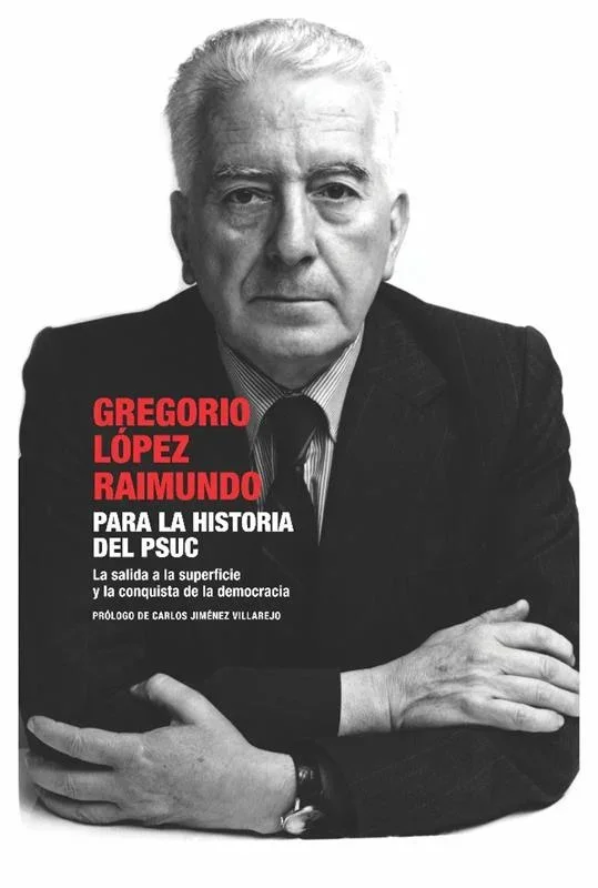 Para la historia del PSUC - Ensayo político e histórico español