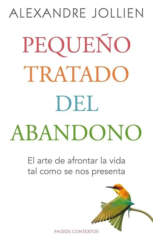 Pequeño Tratado del Abandono - Ensayo Filosófico sobre la Soledad
