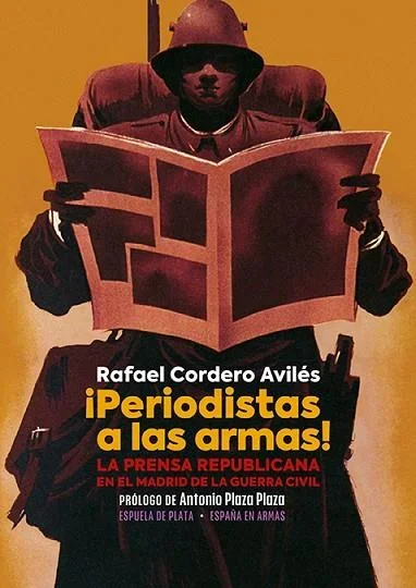 ¡Periodistas a las armas! - Ensayo sobre el periodismo y la libertad de prensa