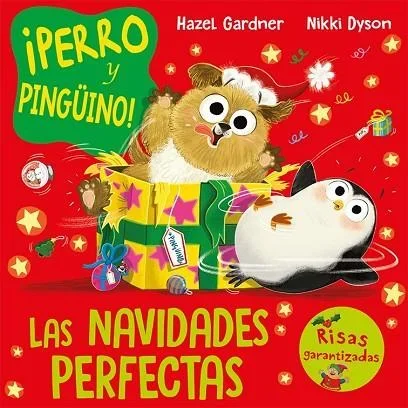 ¡Perro y Pingüino! Las Navidades Perfectas - Álbum Ilustrado Infantil