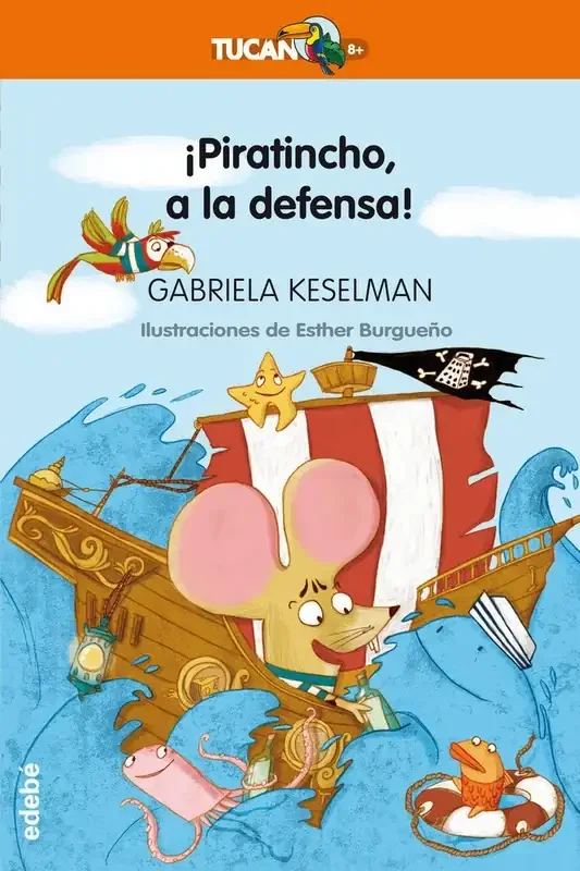 ¡Piratincho, a la Defensa! - Libro Infantil de Aventuras Piratas