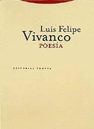 Poesía Luis Felipe Vivanco (2 Vol.) - Antología Completa de Versos