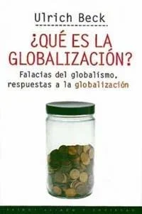 ¿Qué es la globalización? - Introducción a economía internacional y sociedad