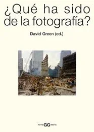 ¿Qué ha sido de la fotografía? - Ensayo sobre Historia y Arte Fotográfico