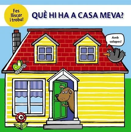 Què Hi Ha a Casa Meva? - Libro Infantil Interactivo Catalán