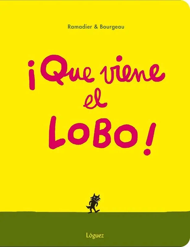 ¡Que Viene el Lobo! - Cuento Clásico Infantil y Fábulas de Animales