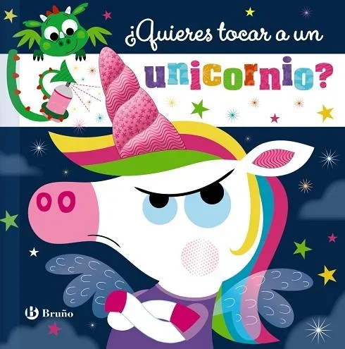 ¿Quieres tocar a un unicornio? - Libro Interactivo con Texturas para Bebés