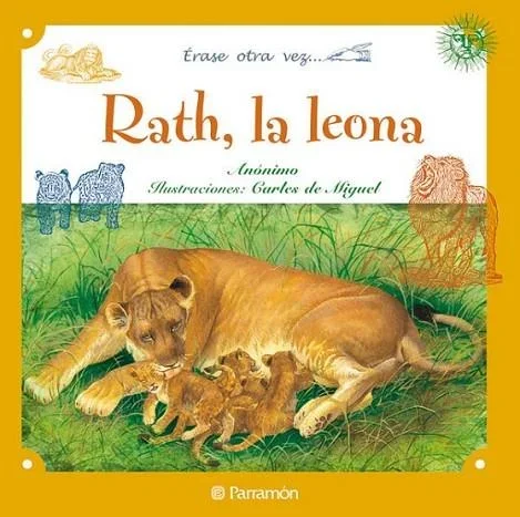 Rath, la Leona - Novela Juvenil de Aventura Animal