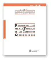 Recomanacions per a la Prevenció d'Infeccions Quirúrgiques - Guia Mèdica