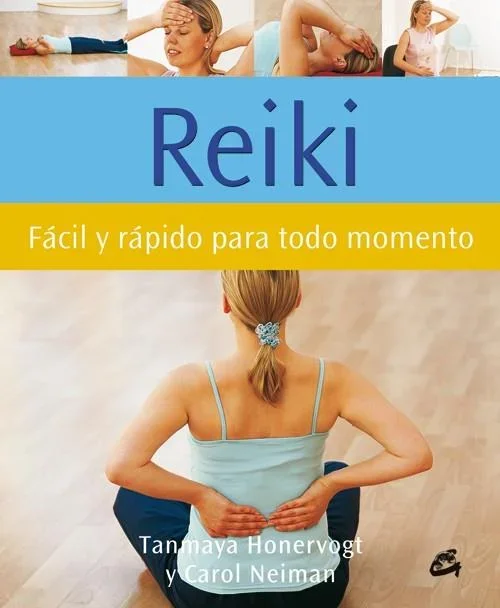 Reiki: Fácil y Rápido para Todo Momento - Guía de Terapias Energéticas y Meditación
