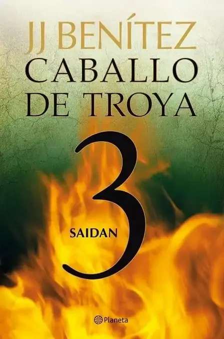 Saidan Caballo de Troya 3 - Libro Juvenil de Aventura y Fantasía