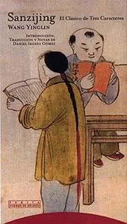 Sanzi Jing: El clásico de tres caracteres - Texto educativo chino antiguo